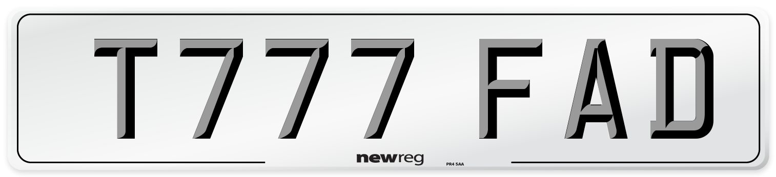 T777 FAD Number Plate from New Reg
